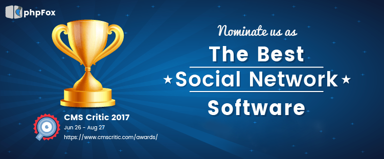 Nominate phpFox as the Best Social Network Software 2017