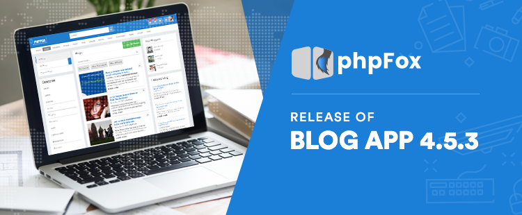 Standalone Core Blog App v4.5.3 Released