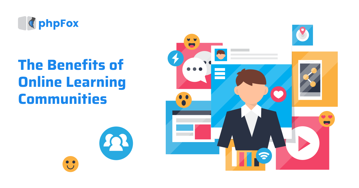 The Benefits Of Online Learning Communities