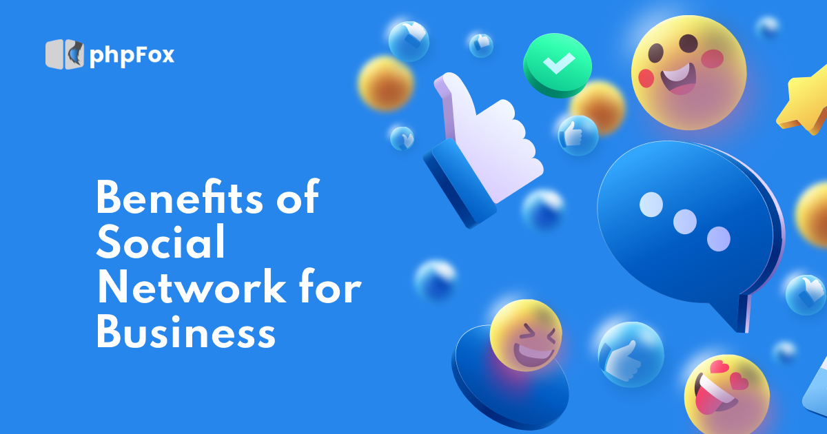 Benefits of Social Network for Business