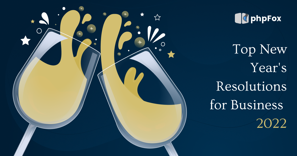 Top New Year’s Resolutions for Business 2022