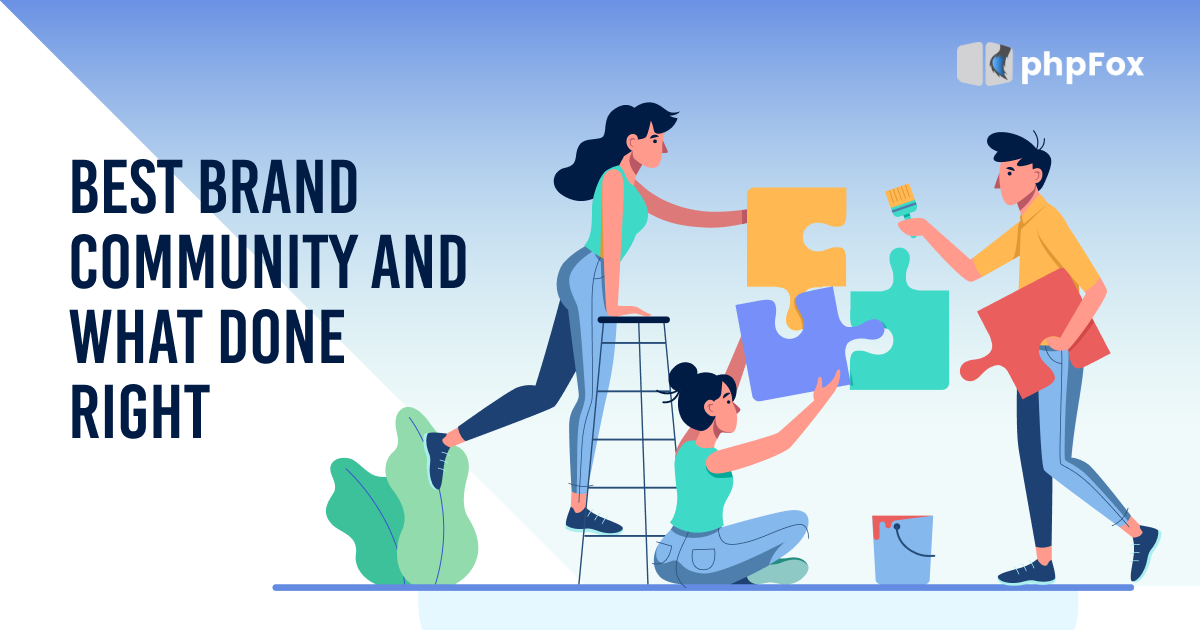 Best Brand Community and What Done Right