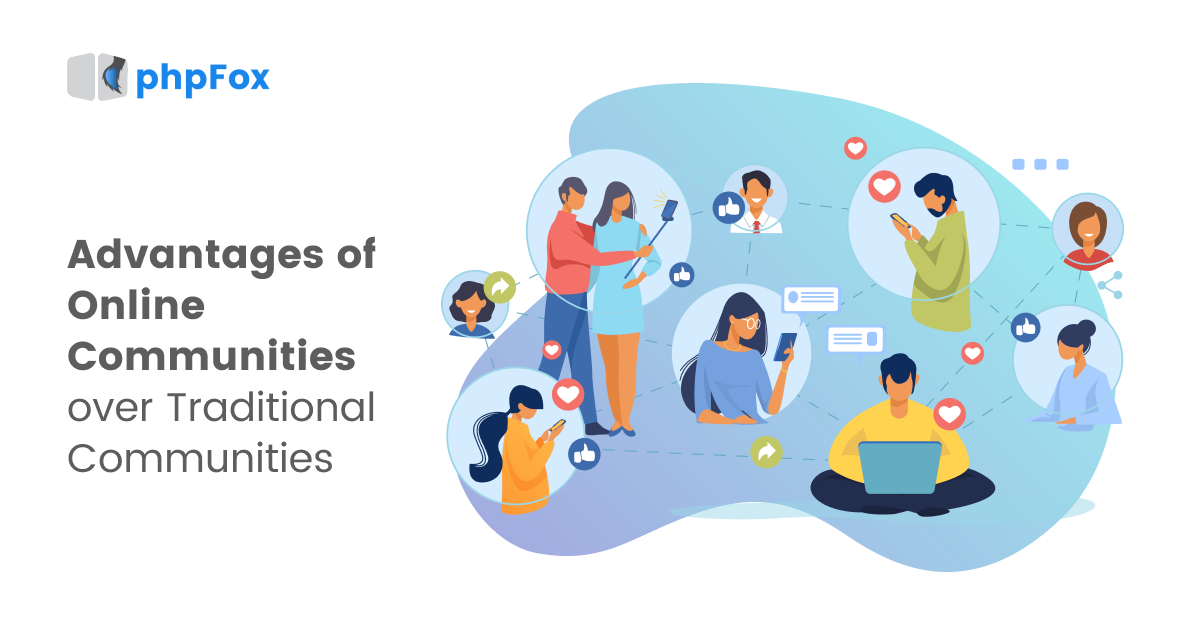 Advantages of Online Communities over Traditional Communities