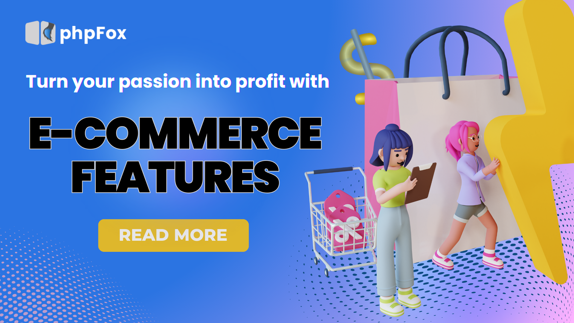 Monetizing Your phpFox Site with E-commerce Features