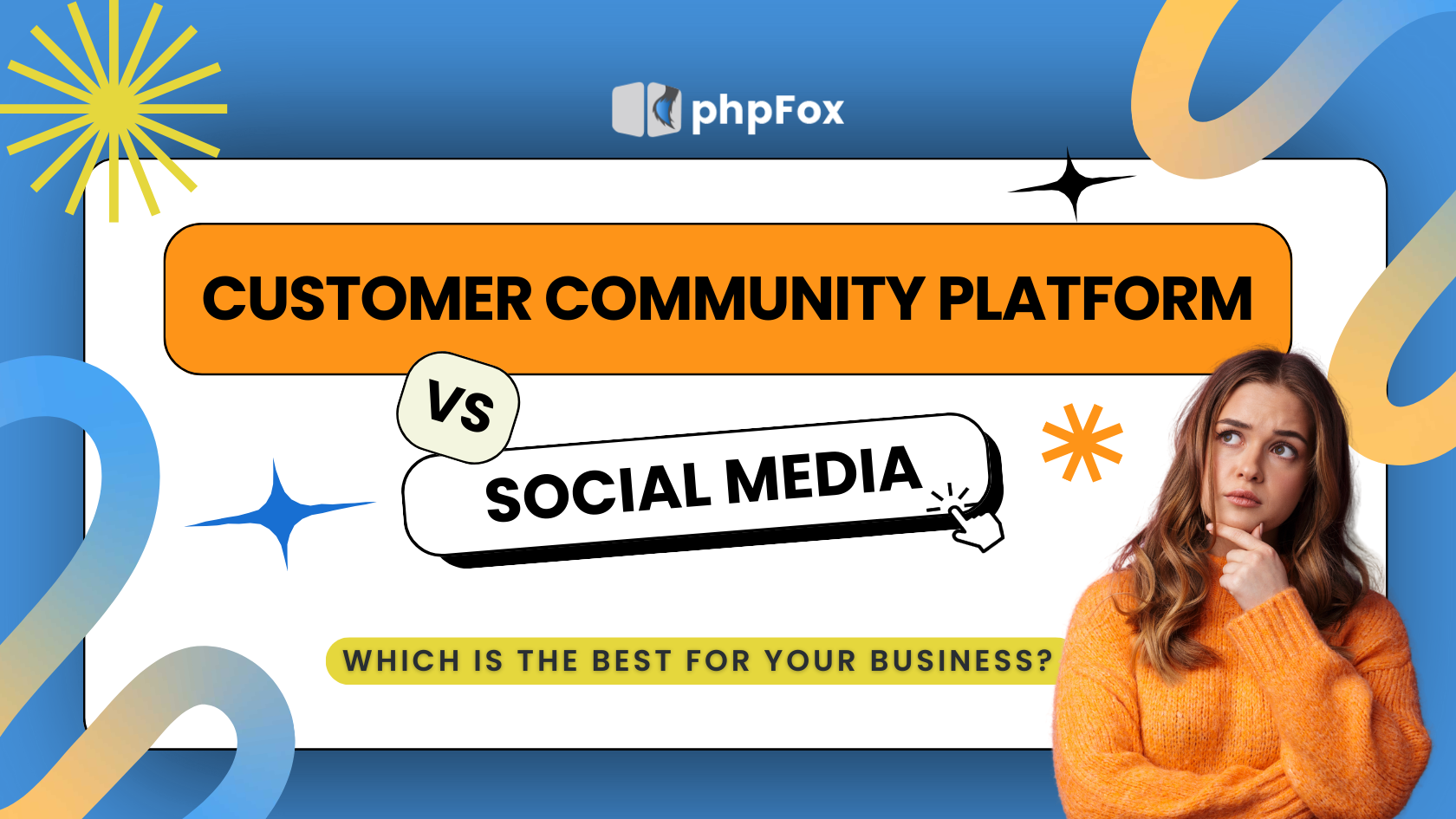 Customer Community Platform vs. Social Media: Which is best for your business?