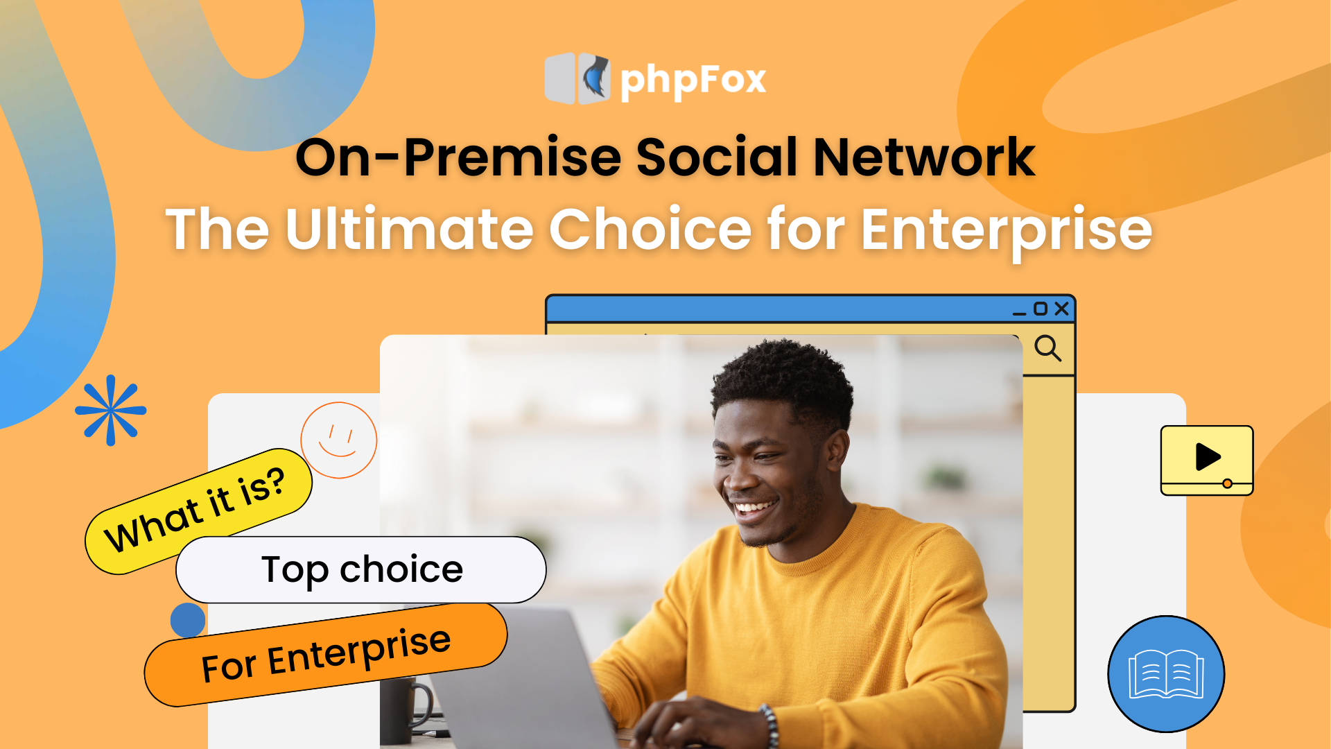 On-Premise Social Networks: The Ultimate Choice for Enterprise Success