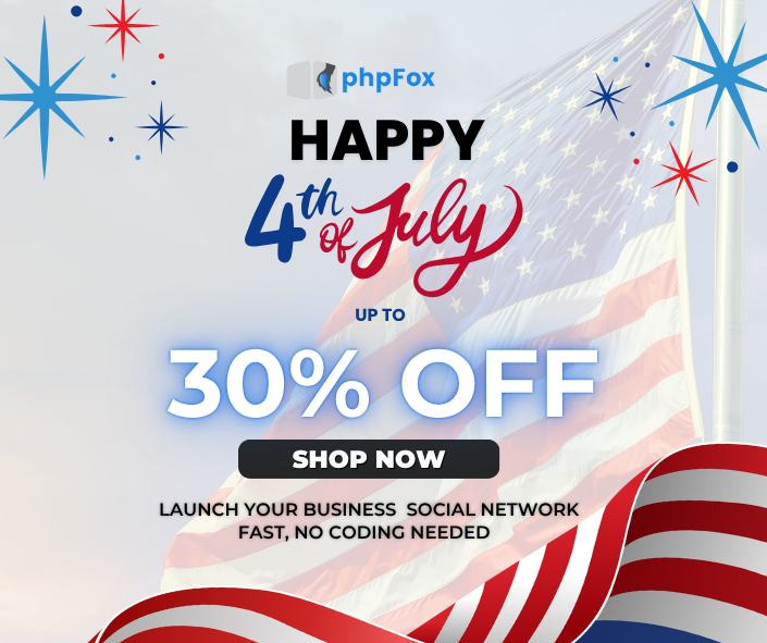 Independence Day Sale: Let’s unlock big deals with phpFox