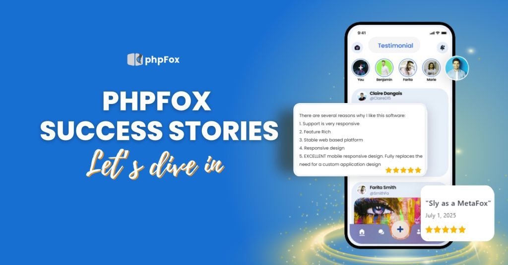 PhpFox Success Stories: How These Businesses Built Thriving Communities