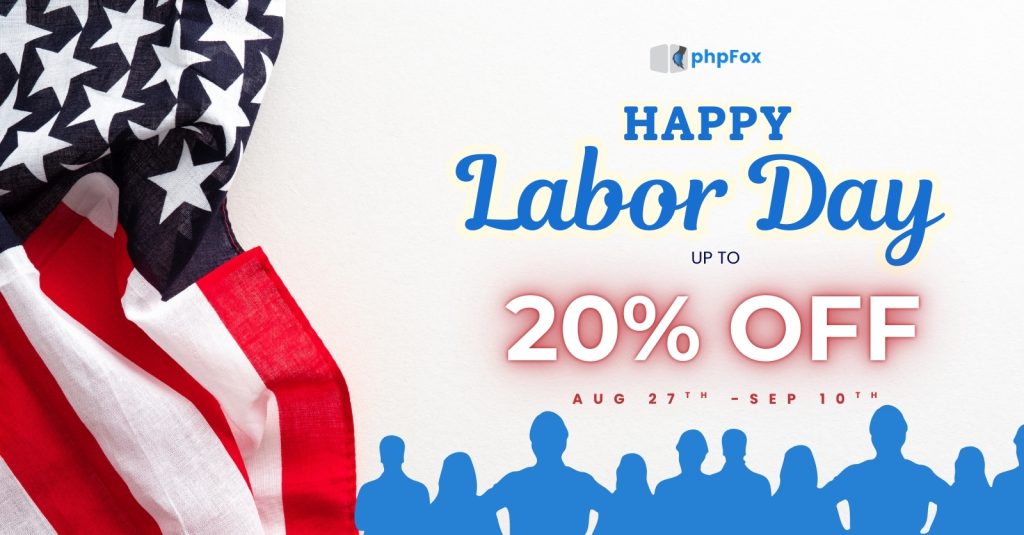 Labor Day Sale: Let’s unlock biggest deals with phpFox